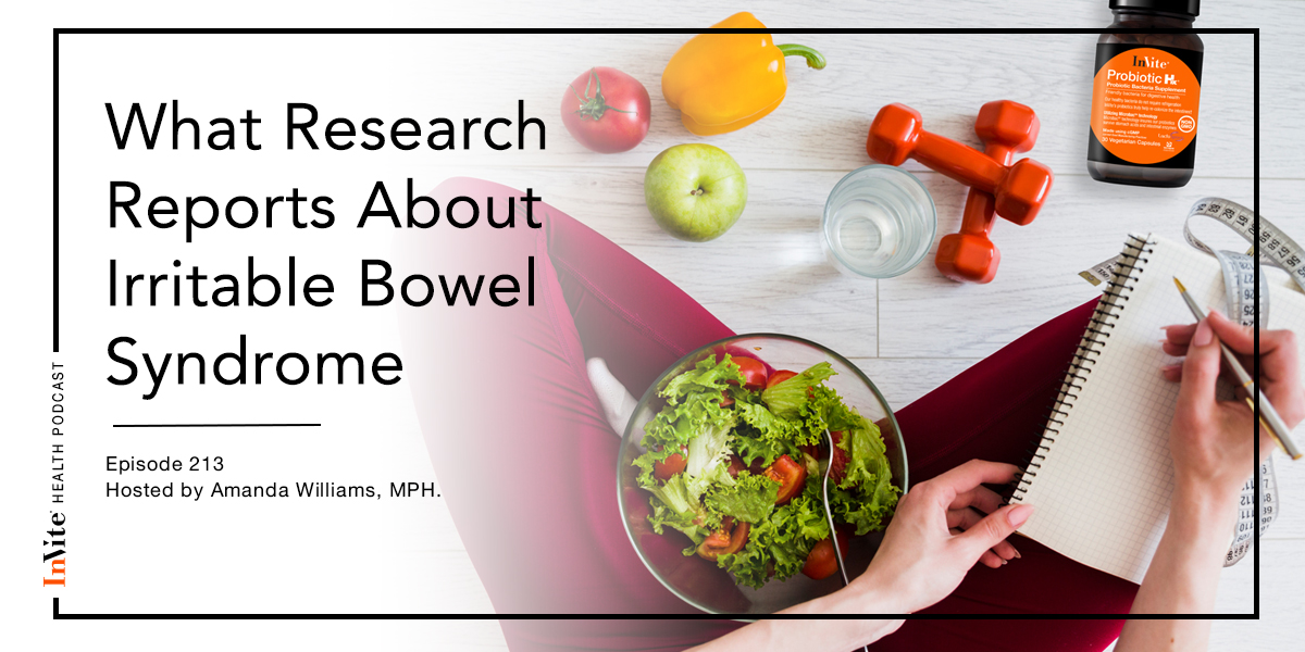 What Research Reports About Irritable Bowel Syndrome – InVite Health Podcast, Episode 213