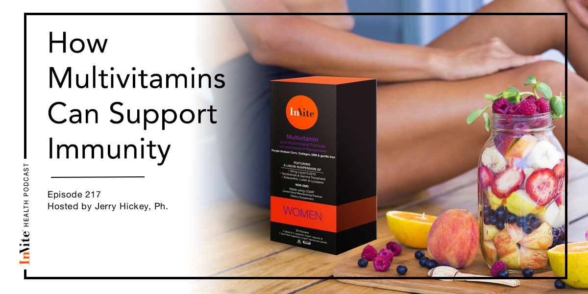 How Multivitamins Can Support Immunity – InVite Health Podcast, Episode 217