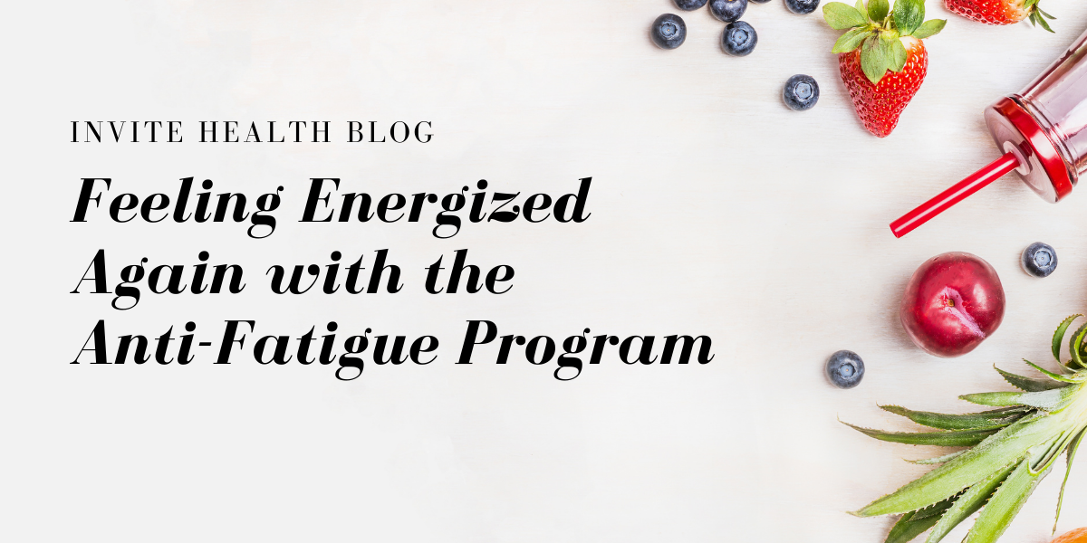 Feeling Energized Again with the Anti-Fatigue Program