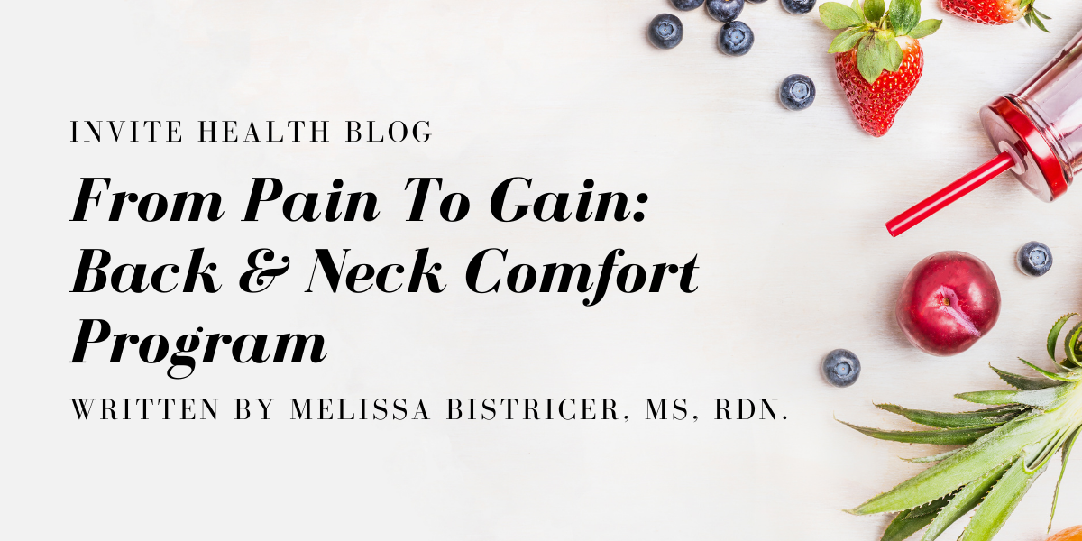 From Pain To Gain: Back & Neck Comfort Program