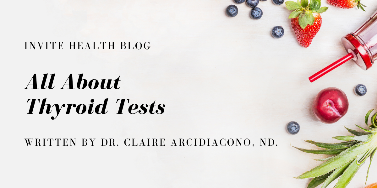 All About Thyroid Tests