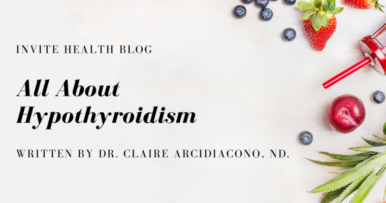 All About Hypothyroidism