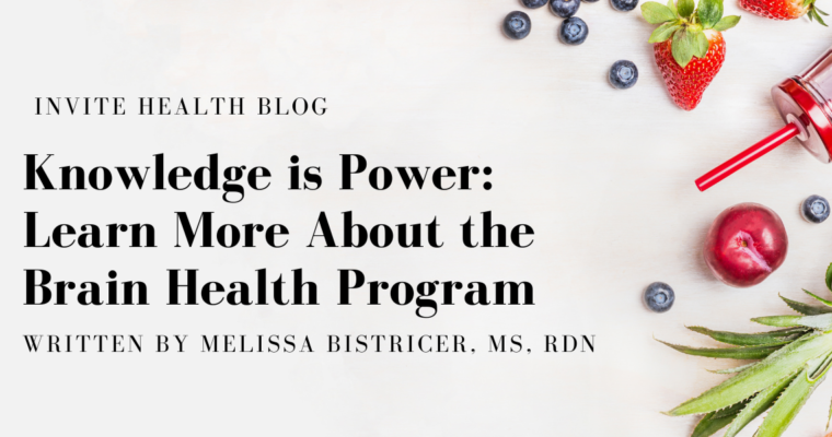 Knowledge is Power: Learn More About the Brain Health Program