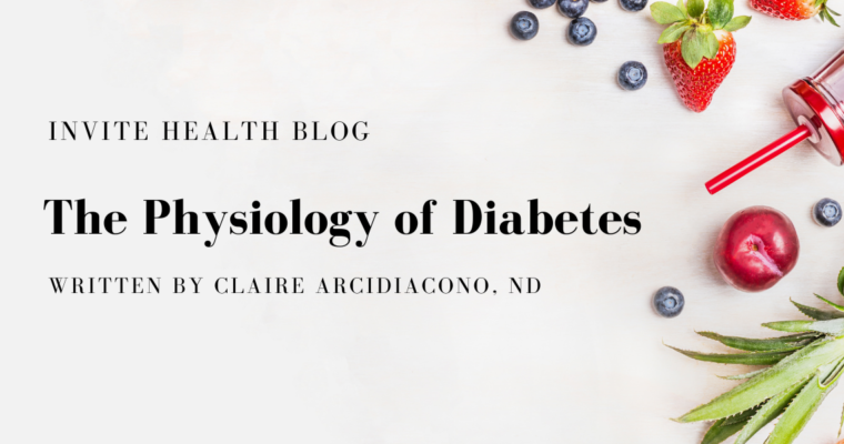 The Physiology of Diabetes