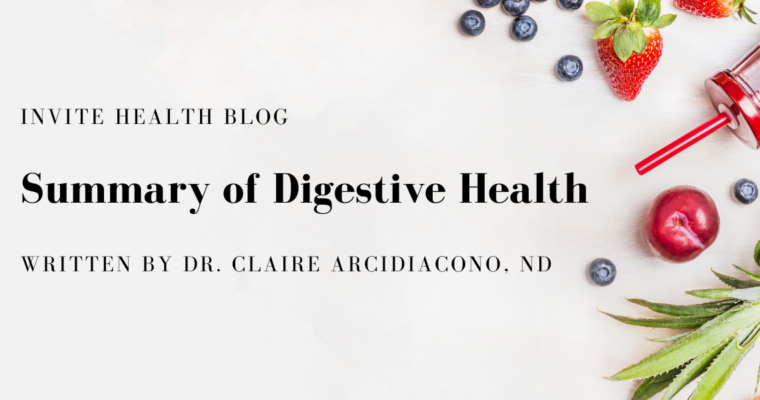 Summary of Digestive Health