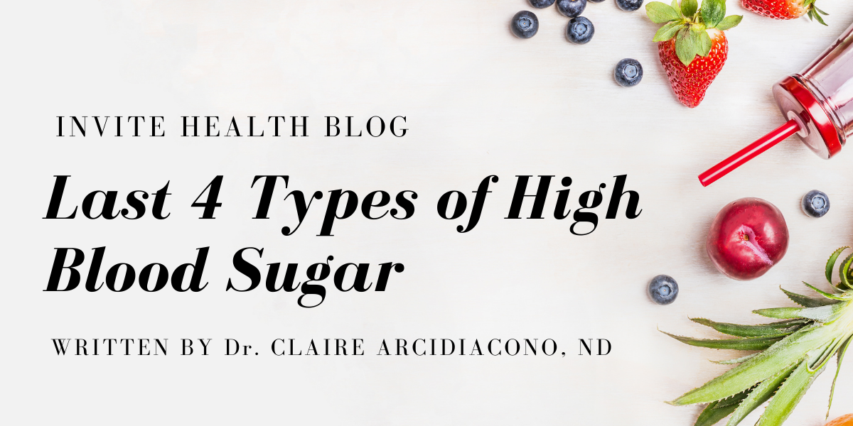 Last 4 types of High Blood Sugar