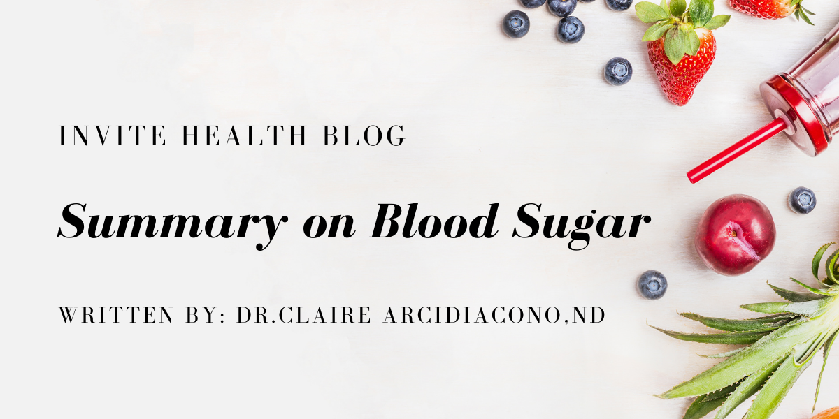 Summary on Blood Sugar