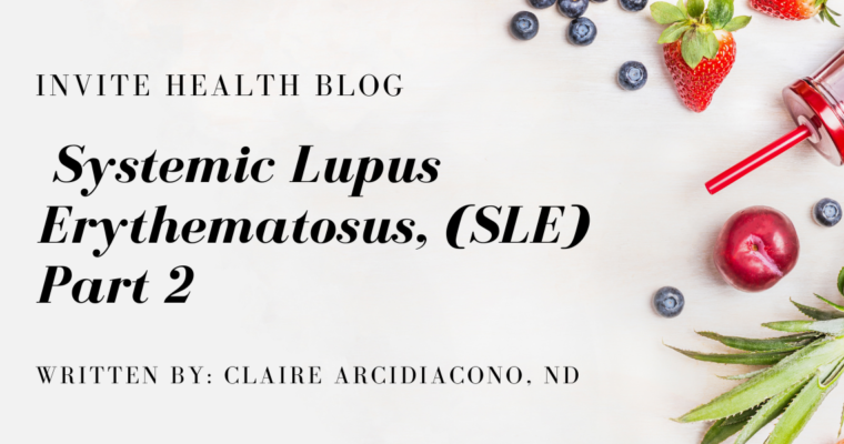 Systemic Lupus Erythematosus, Part 2.
